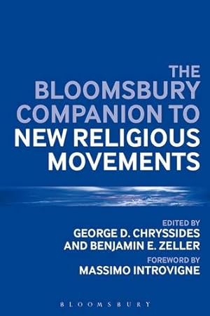 Seller image for The Bloomsbury Companion to New Religious Movements (Bloomsbury Companions) [Paperback ] for sale by booksXpress