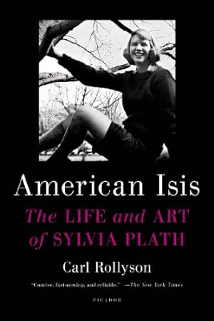Image du vendeur pour American Isis: The Life and Art of Sylvia Plath [Soft Cover ] mis en vente par booksXpress