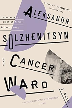 Imagen del vendedor de Cancer Ward: A Novel (FSG Classics) by Solzhenitsyn, Aleksandr [Paperback ] a la venta por booksXpress
