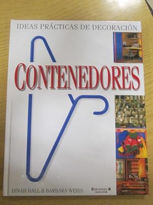 Seller image for CONTENEDORES. Ideas prcticas de decoracin. for sale by LIBRERIA AZACAN