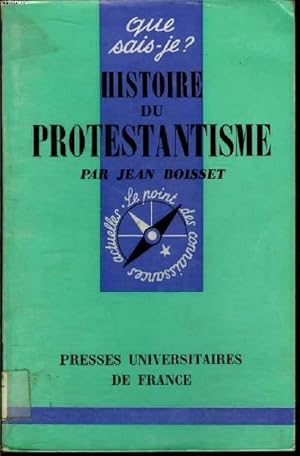 Bild des Verkufers fr Que sais-je? N 427 Histoire du protestantisme zum Verkauf von Le-Livre