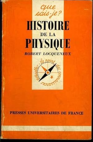 Seller image for Que sais-je? N 421 Histoire de la physique for sale by Le-Livre