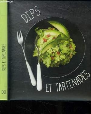 Seller image for Dips et tartinades for sale by Le-Livre