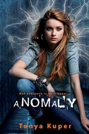 Seller image for Anomaly (Schrodingers Consortium) by Kuper, Tonya [Paperback ] for sale by booksXpress