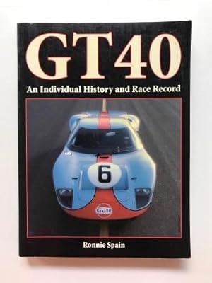 Gt40: An Individual History and Race Record