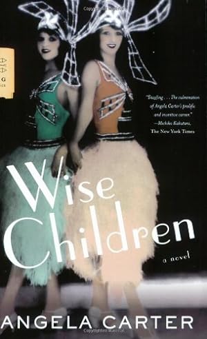 Seller image for Wise Children: A Novel (FSG Classics) by Carter, Angela [Paperback ] for sale by booksXpress