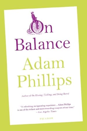 Seller image for On Balance by Phillips, Adam [Paperback ] for sale by booksXpress
