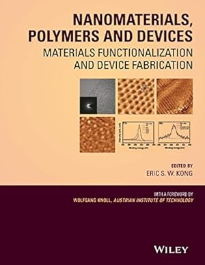 Seller image for Nanomaterials, Polymers and Devices: Materials Functionalization and Device Fabrication [Hardcover ] for sale by booksXpress