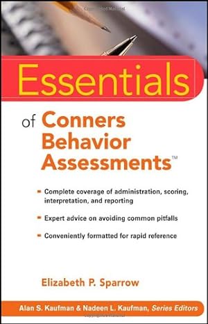 Immagine del venditore per Essentials of Conners Behavior Assessments by Sparrow, Elizabeth P. [Paperback ] venduto da booksXpress