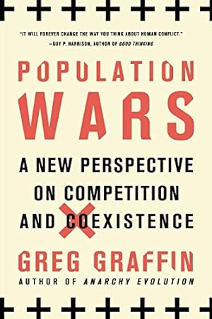 Image du vendeur pour Population Wars: A New Perspective on Competition and Coexistence [Soft Cover ] mis en vente par booksXpress