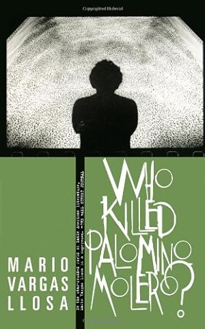 Imagen del vendedor de Who Killed Palomino Molero?: A Novel by Vargas Llosa, Mario [Paperback ] a la venta por booksXpress