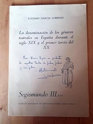 LA DENOMINACIÓN DE LOS GÉNEROS TEATRALES EN ESPAÑA DURANTE EL SIGLO XIX Y EL PRIMER TERCIO DEL XX