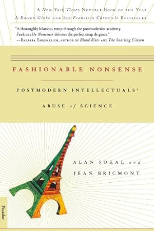 Seller image for Fashionable Nonsense: Postmodern Intellectuals' Abuse of Science by Bricmont, Jean, Sokal, Alan [Paperback ] for sale by booksXpress