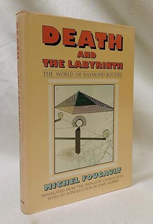 Seller image for Death and the Labyrinth: The World of Raymond Roussel (English and French Edition) for sale by Book House in Dinkytown, IOBA
