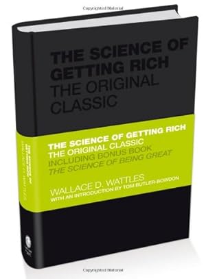 Seller image for The Science of Getting Rich: The Original Classic by Wattles, Wallace, Butler-Bowdon, Tom [Hardcover ] for sale by booksXpress