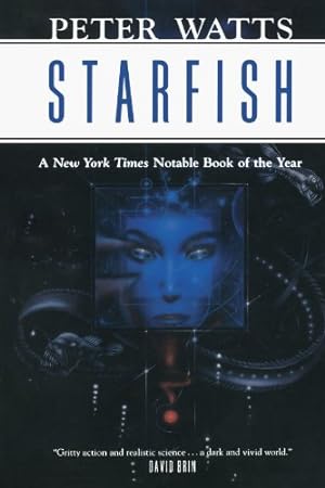 Seller image for Starfish (Rifters Trilogy) by Watts, Peter [Paperback ] for sale by booksXpress