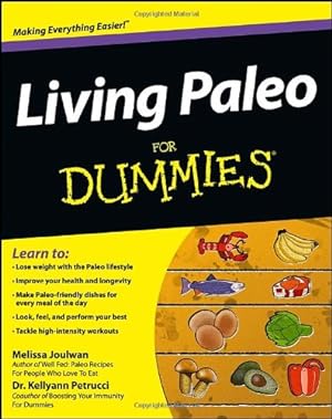 Imagen del vendedor de Living Paleo For Dummies by Joulwan, Melissa, Petrucci, Kellyann [Paperback ] a la venta por booksXpress