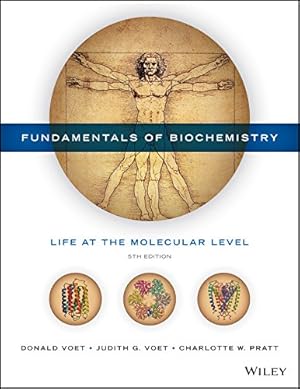 Imagen del vendedor de Fundamentals of Biochemistry: Life at the Molecular Level by Voet, Donald, Voet, Judith G., Pratt, Charlotte W. [Hardcover ] a la venta por booksXpress