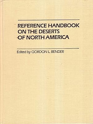 Imagen del vendedor de Reference Handbook on the Deserts of North America a la venta por Pendleburys - the bookshop in the hills