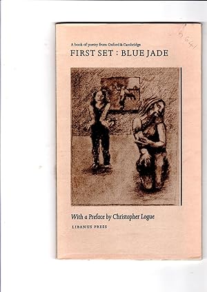 Seller image for First set : blue jade: A book of poetry from Oxford & Cambridge for sale by Gwyn Tudur Davies
