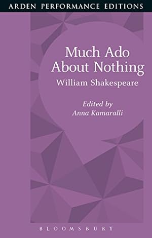 Imagen del vendedor de Much Ado About Nothing: Arden Performance Editions by Shakespeare, William [Paperback ] a la venta por booksXpress