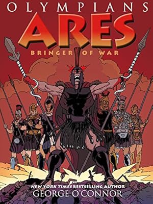 Seller image for Olympians: Ares: Bringer of War by O'Connor, George [Paperback ] for sale by booksXpress