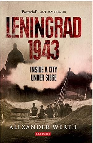 Seller image for Leningrad, 1943: Inside a City Under Siege by Werth, Alexander [Hardcover ] for sale by booksXpress