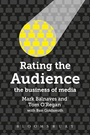 Seller image for Rating the Audience: The Business of Media [Soft Cover ] for sale by booksXpress