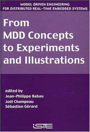 Image du vendeur pour From MDD Concepts to Experiments and Illustrations [Hardcover ] mis en vente par booksXpress