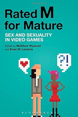 Seller image for Rated M for Mature: Sex and Sexuality in Video Games [Hardcover ] for sale by booksXpress