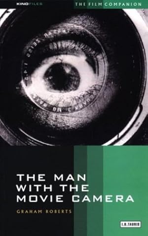 Seller image for The Man With the Movie Camera (KINOfiles Film Companions) by Graham Roberts [Paperback ] for sale by booksXpress