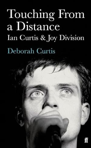 Immagine del venditore per Touching from a Distance: Ian Curtis and Joy Division by Curtis, Deborah [Paperback ] venduto da booksXpress