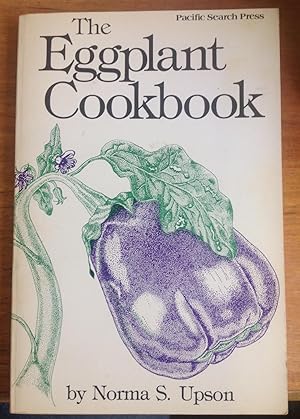 Seller image for The EGGPLANT COOKBOOK for sale by Ragabooks