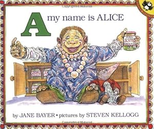 Seller image for A, My Name Is Alice (Picture Puffin Books) by Bayer, Jane E. [Paperback ] for sale by booksXpress