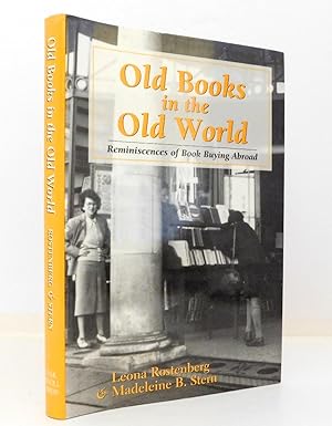 Old Books in the Old World: Reminiscences of Book Buying Abroad