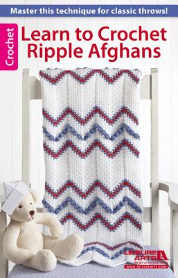 Seller image for Learn to Crochet Ripple Afghans (Paperback or Softback) for sale by BargainBookStores