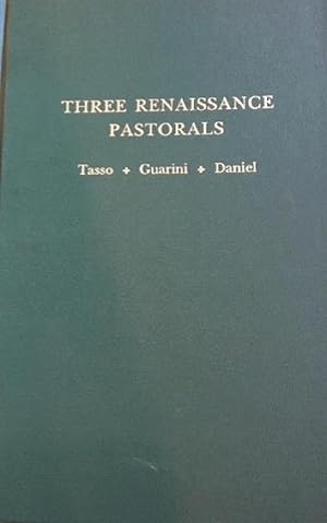 Seller image for Three Renaissance Pastorals: Tasso, Guarini, Daniel (MEDIEVAL AND RENAISSANCE TEXTS AND STUDIES) for sale by Alplaus Books