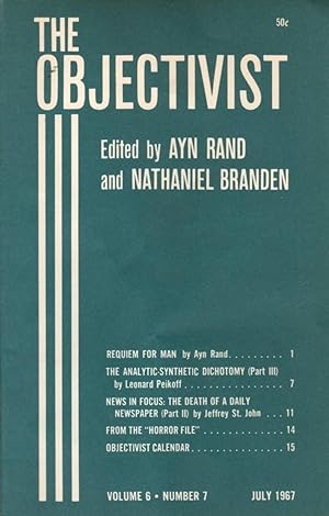 Seller image for The Objectivist: Volume 6, Number 7: July 1967 for sale by Clausen Books, RMABA