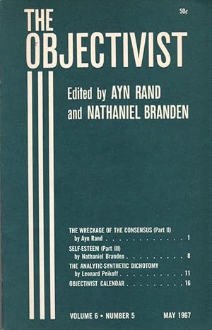 Seller image for The Objectivist Volume 6 Number 5; May 1967 for sale by Clausen Books, RMABA