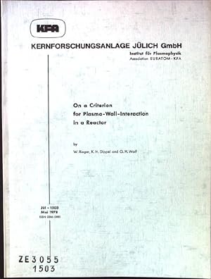 Imagen del vendedor de On a Criterion for Plasma-Wall-Interaction in a Reactor Berichte der Kernforschungsanlage Jlich, Nr.1503 a la venta por books4less (Versandantiquariat Petra Gros GmbH & Co. KG)