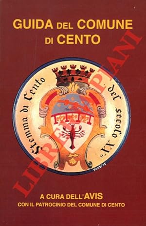 Itinerari nella terra del Guercino. Guida della città e del suo territorio.