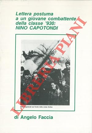 Lettera postuma a un giovane combattente della classe '930: Nino Capotondi.