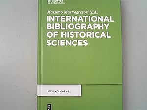 Bild des Verkufers fr International Bibliography of Historical Sciences. Volume LXXXI, 2012. zum Verkauf von Antiquariat Bookfarm