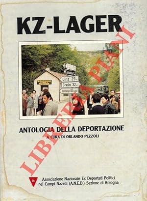 KZ-Lager. Antologia della deportazione.