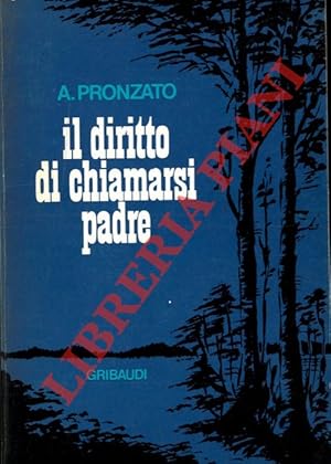 Il diritto di chiamarsi padre. Profilo di mons. Giuseppe Nascimbeni, fondatore delle Piccole Suor...