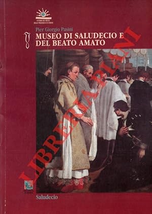 Bild des Verkufers fr Museo di Saludecio e del Beato Amato. Guida catalogo. zum Verkauf von Libreria Piani