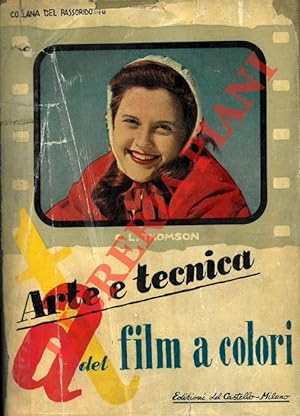 Arte e tecnica dei film a colori.
