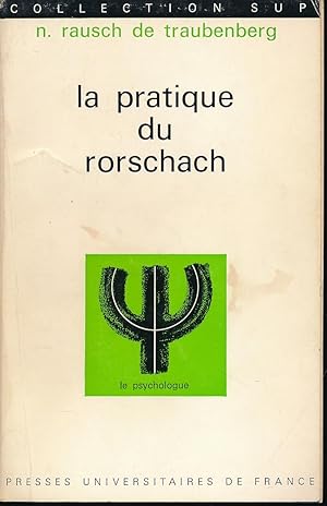 Image du vendeur pour La pratique du Rorschach mis en vente par LIBRAIRIE GIL-ARTGIL SARL