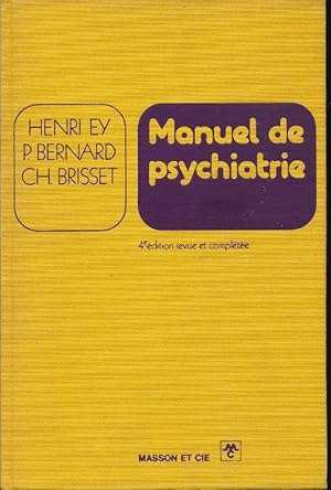 Image du vendeur pour Manuel de psychiatrie mis en vente par LIBRAIRIE GIL-ARTGIL SARL