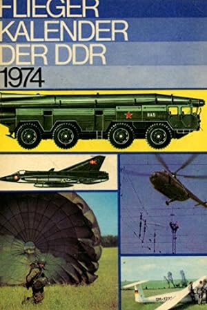 Bild des Verkufers fr Flieger-Kalender der DDR. 1974 zum Verkauf von Gabis Bcherlager
